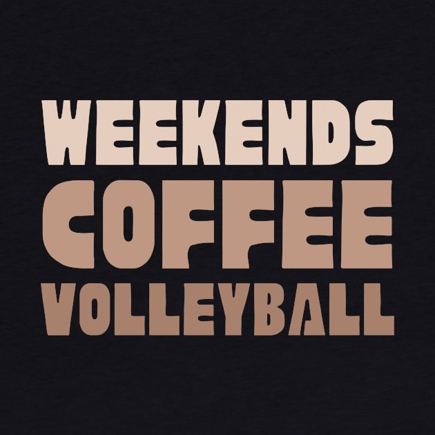 Weekends Coffee Volleyball: Sports & Sips by Orth